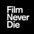 FilmNeverDie
